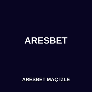 Aresbet maç izle